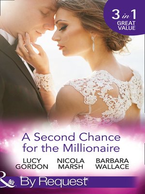 cover image of A Second Chance For the Millionaire